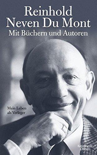 Mit Büchern und Autoren: Mein Leben als Verleger