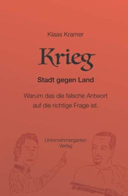 Krieg: Stadt gegen Land: Warum das die falsche Antwort auf die richtige Frage ist.