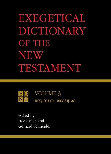 Exegetical Dictionary of the New Testament, Vol. 3