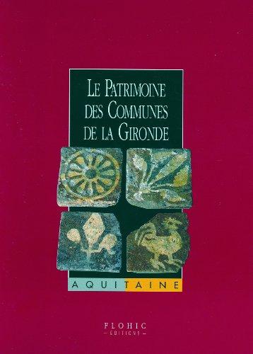 Le patrimoine des communes de la Gironde