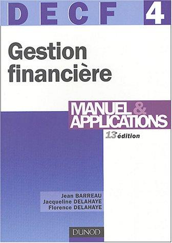 Gestion financière DECF 4 : Manuel & applications (Expert Sup)