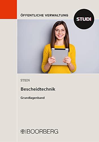 Bescheidtechnik: Grundlagenband