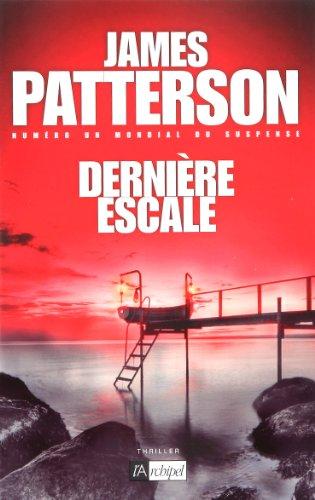 Dernière escale : thriller