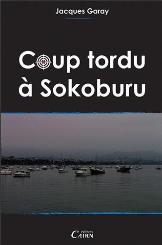 Coup tordu à Sokoburu