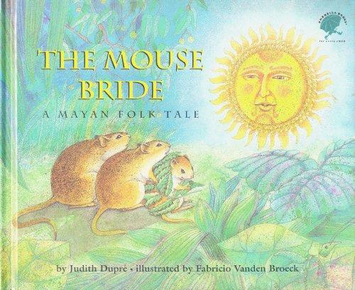 THE MOUSE BRIDE (Umbrella Books for Every Child)