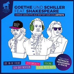 Goethe und Schiller Feat. Shakespeare