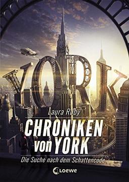 Chroniken von York - Die Suche nach dem Schattencode