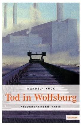 Tod in Wolfsburg