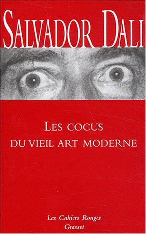 Les cocus du vieil art moderne