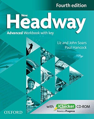 New Headway: Advanced (C1). Workbook + iChecker with Key (New Headway Fourth Edition)