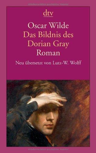 Das Bildnis des Dorian Gray: Roman