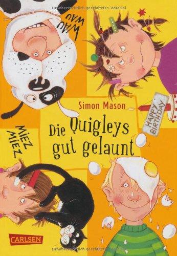 Die Quigleys, Band 4: Die Quigleys gut gelaunt