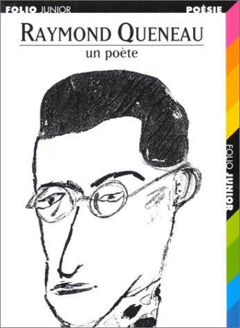 Raymond Queneau, un poète