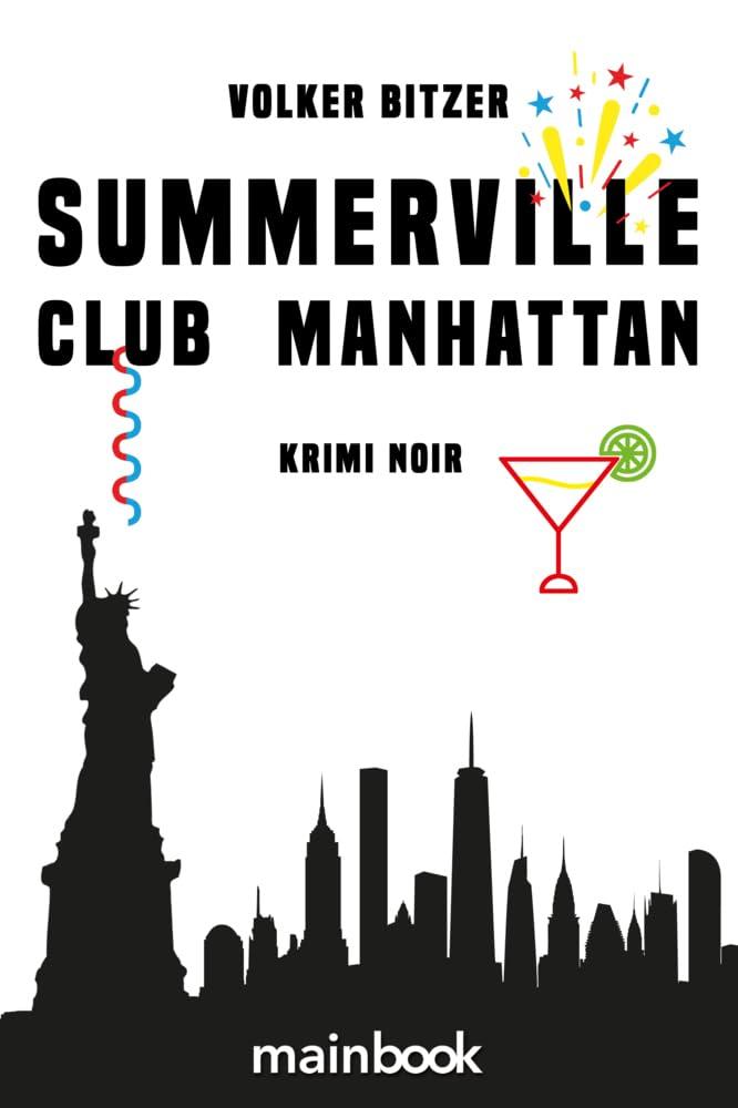 Summerville Club Manhattan: Krimi Noir