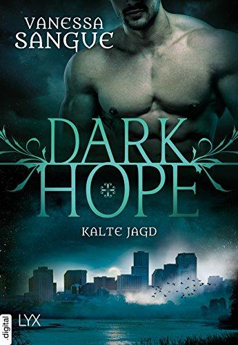 Dark Hope - Kalte Jagd