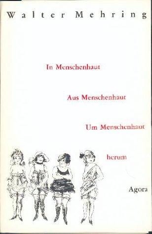 In Menschenhaut, Aus Menschenhaut, Um Menschenhaut herum. Phantastika