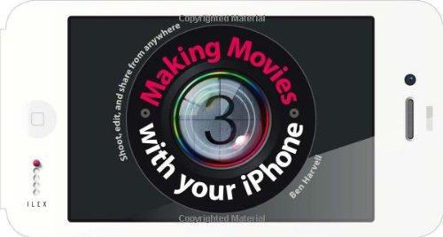 Making Movies with Your iPhone