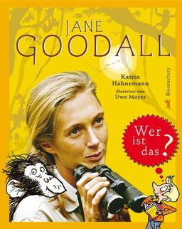 Jane Goodall. Wer ist das?