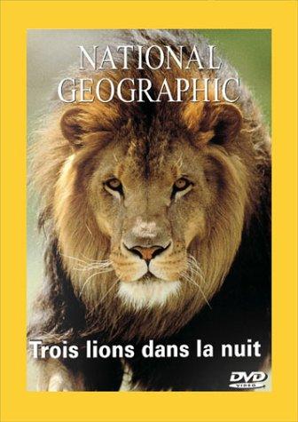 National Geographic : Trois lions dans la nuit [FR Import]