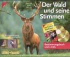 Der Wald und seine Stimmen. 2 CDs und Bestimmungsbuch ( Kosmos Waldführer). Ein Waldspaziergang. 2 Stunden Hörerlebnis