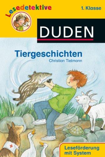 Lesedetektive - Tiergeschichten, 1. Klasse