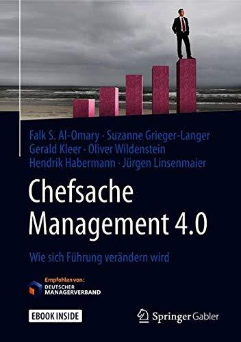 Chefsache Management 4.0: Wie sich Führung verändern wird