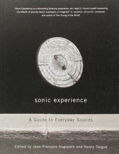 Sonic Experience: A Guide to Everyday Sounds