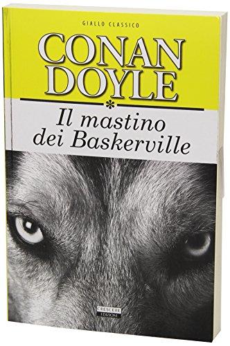 Il mastino dei Baskerville. Ediz. integrale (Giallo classico)