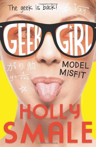 Geek Girl 02. Model Misfit