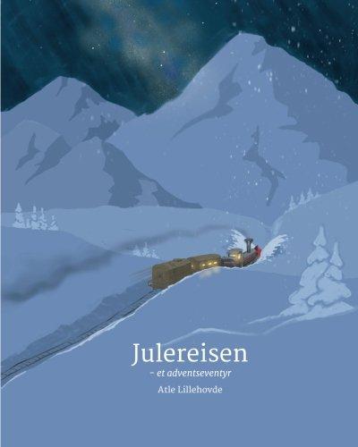 Julereisen: - et adventseventyr