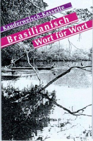 Kauderwelsch, Brasilianisch Wort für Wort, 1 Cassette