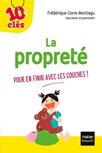 La propreté : pour en finir avec les couches !