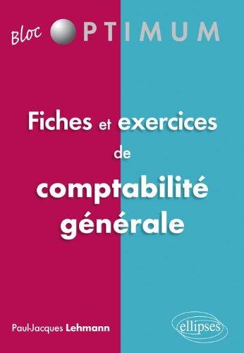 Fiches et exercices de comptabilité générale