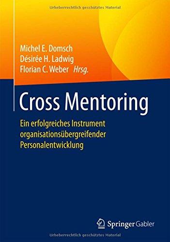 Cross Mentoring: Ein erfolgreiches Instrument organisationsübergreifender Personalentwicklung