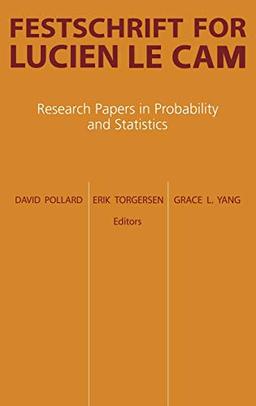 Festschrift for Lucien Le Cam: Research Papers in Probability and Statistics