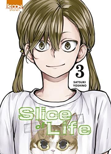 Slice of life. Vol. 3