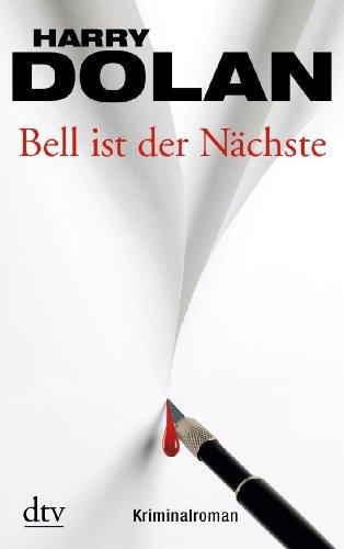 Bell ist der Nächste: Kriminalroman