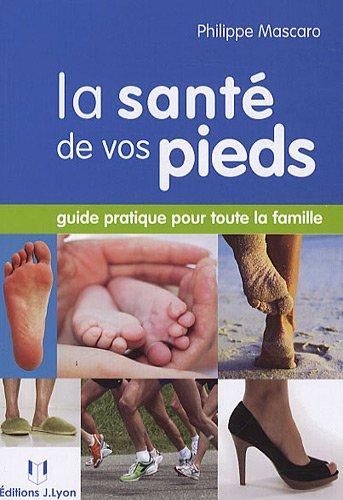 La santé de vos pieds