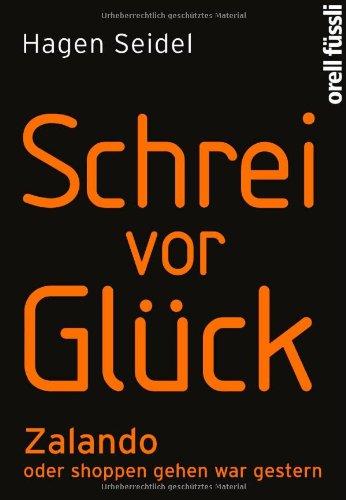 Schrei vor Glück: Zalando oder shoppen gehen war gestern