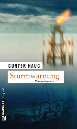 Sturmwarnung: Ein Horst 'Hotte' Meyer Krimi