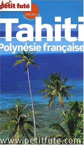 Tahiti, Polynésie française : 2009-2010