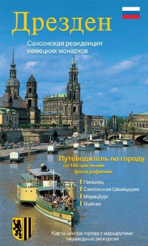 Dresden - die Sächsische Residenz - russische Ausgabe