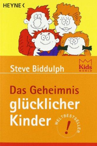 Das Geheimnis glücklicher Kinder