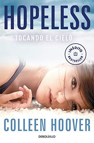 Hopeless: Tocando el cielo (Best Seller)