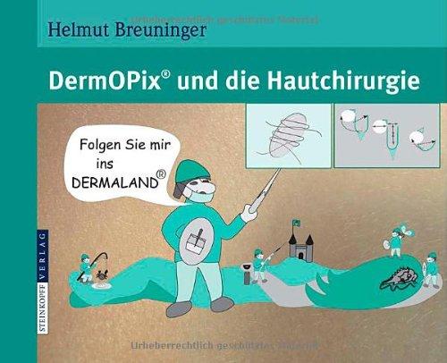 DermOPix® und die Hautchirurgie