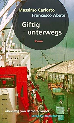 Giftig unterwegs: Krimi