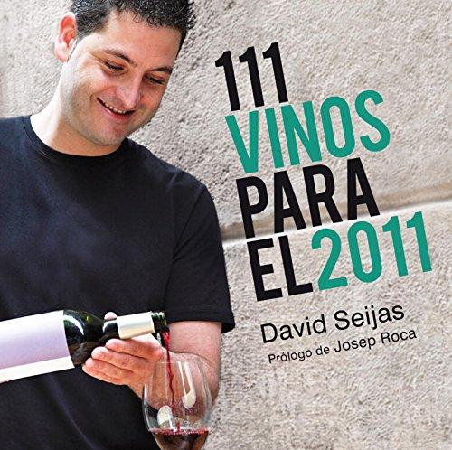 111 Vinos para el 2011 (Cocina casera)