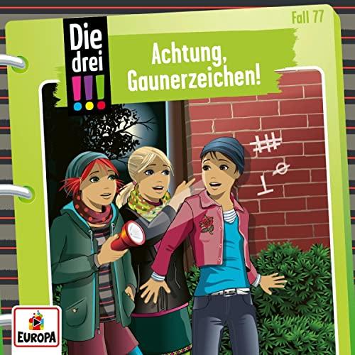 Folge 77: Achtung,Gaunerzeichen!