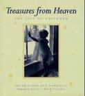 Treasures from Heaven: The Gift of Children