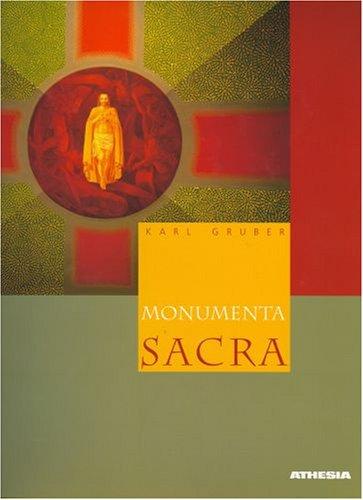 Monumenta Sacra: 60 Jahre Kunst- und Denkmalpflege in der Diözese Bozen-Brizen 1945-2005